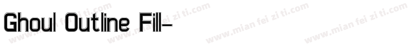 Ghoul Outline Fill字体转换